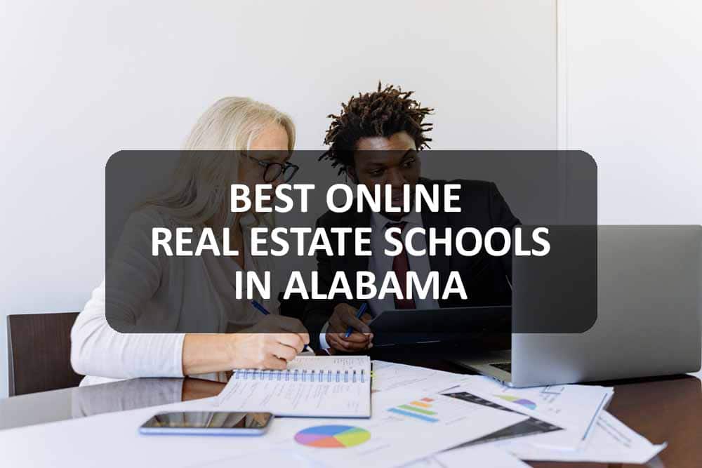 Best Online Real Estate Schools in Alabama