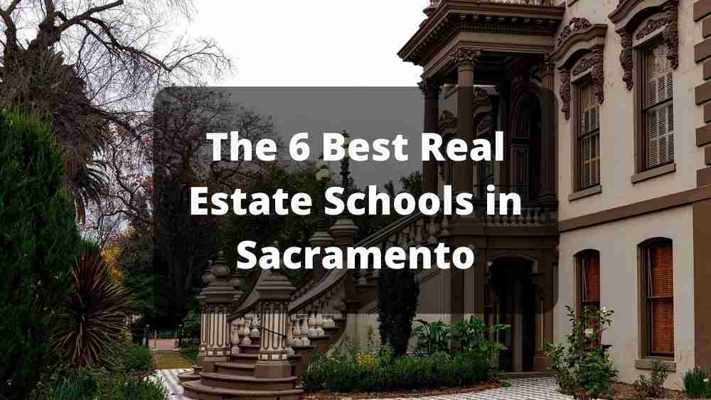 Real Estate Schools Sacramento California
