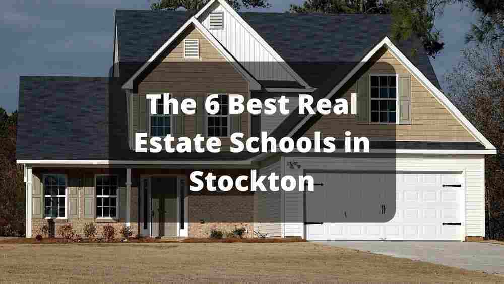 Real Estate Schools Stockton California
