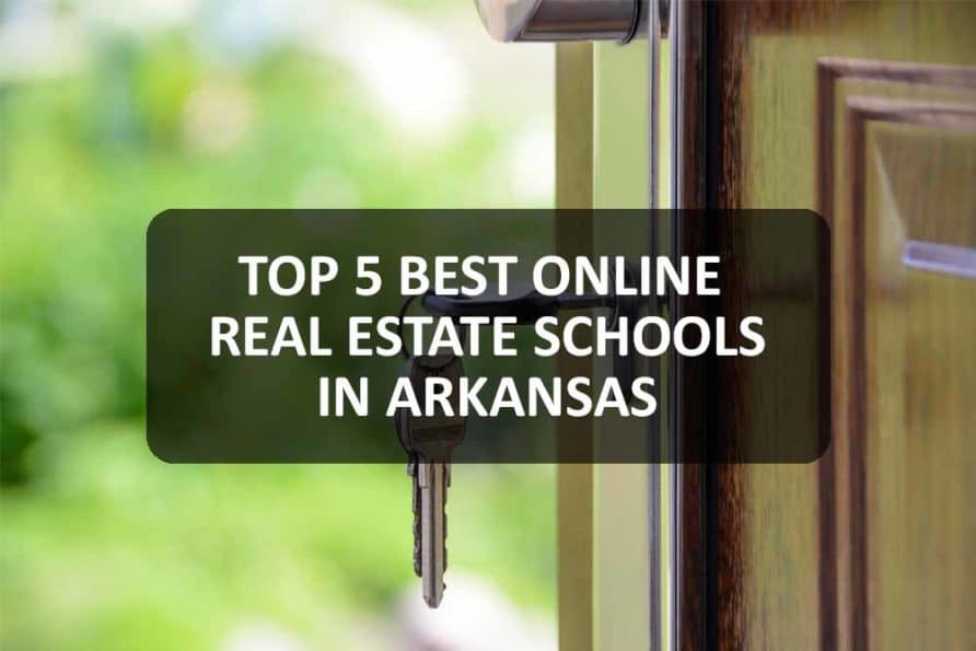 5 Best Online Real Estate Schools in Arkansas (Reviews & Comparisons)
