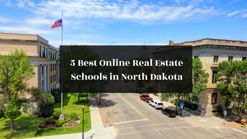 5 Best Online Real Estate Schools in North Dakota featured image
