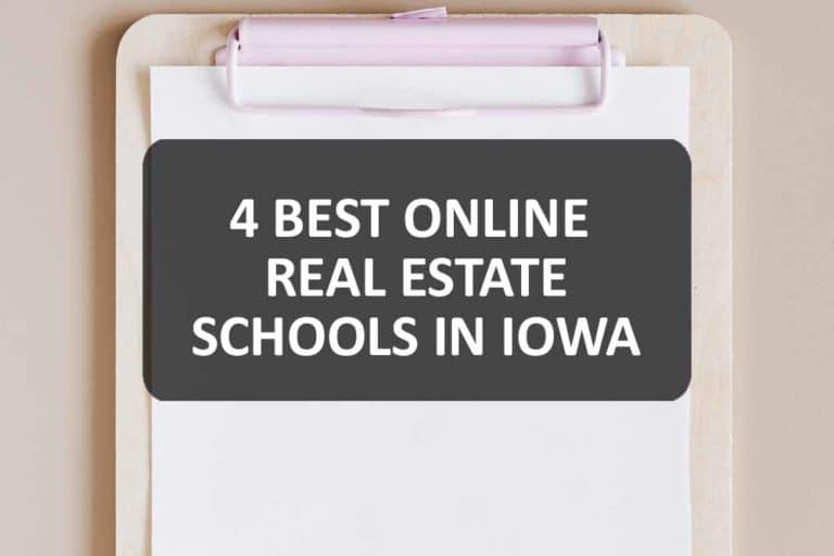 The 4 Best Online Real Estate Schools in Iowa Reviews & Comparisons