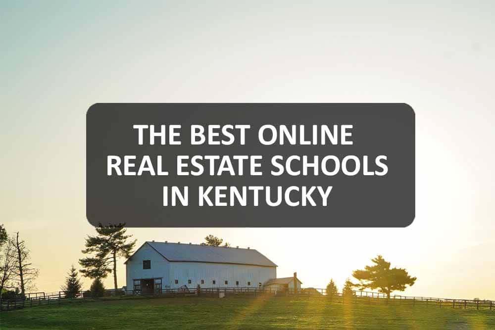 Online Real Estate Schools in Kentucky