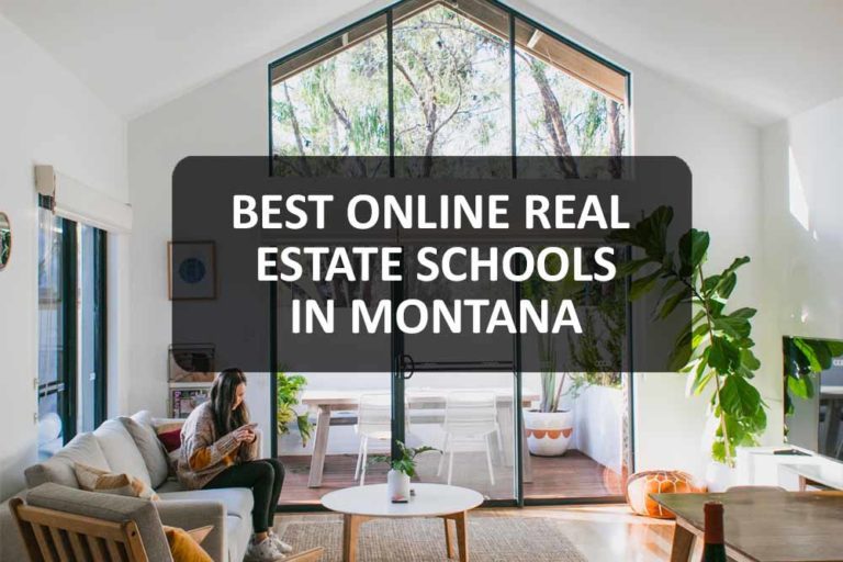 5 Best Online Real Estate Schools in Montana
