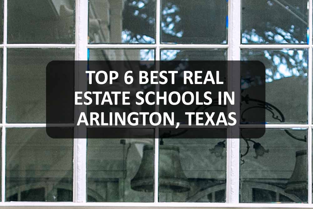 Real Estate Schools in Arlington, Texas