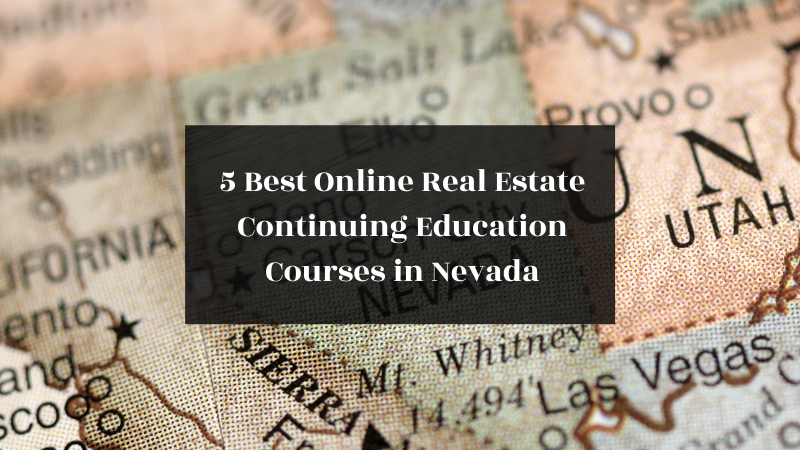 5 Best Online Real Estate Continuing Education Courses in Nevada featured image