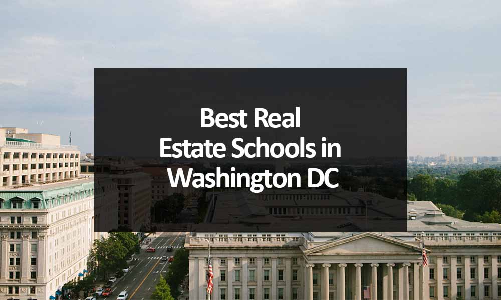 The Best Real Estate Schools in Washington DC