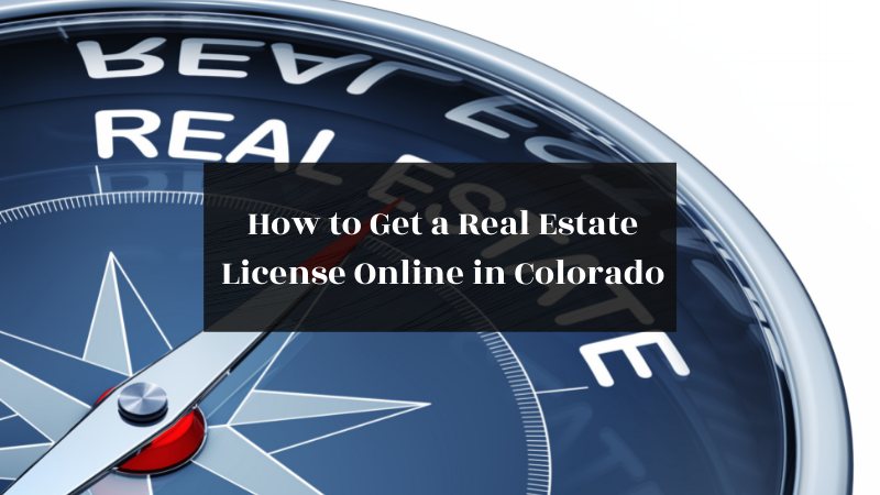 How to Get a Real Estate License Online in Colorado featured image