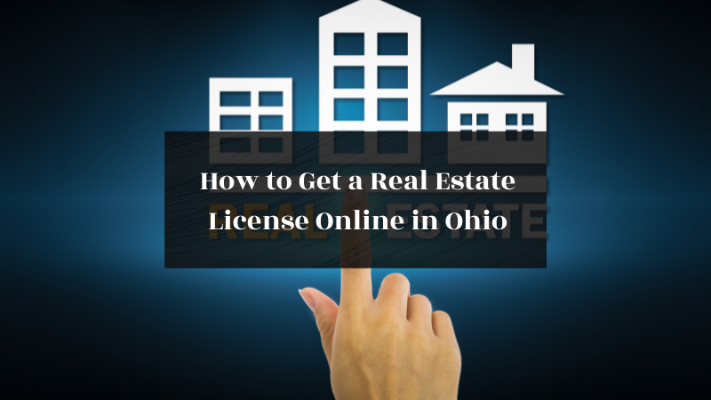 How to Get a Real Estate License Online in Ohio featured image