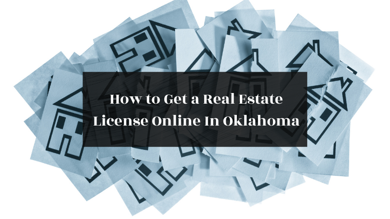 How to Get a Real Estate License Online In Oklahoma featured image