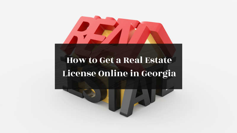 How to Get a Real Estate License Online in Georgia featured image