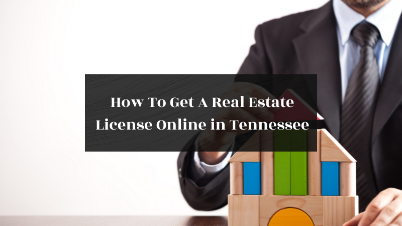 How To Get A Real Estate License Online in Tennessee featured image
