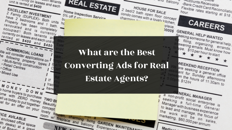 the Best Converting Ads for Real Estate Agents featured image