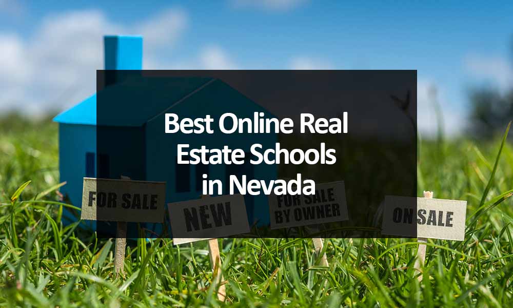 The Best Online Real Estate Schools in Nevada