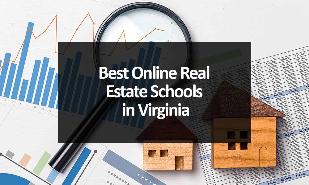 The Best Online Real Estate Schools in Virginia