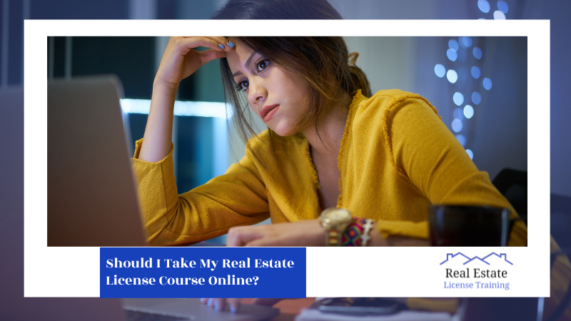 Should I Take My Real Estate License Course Online featured image