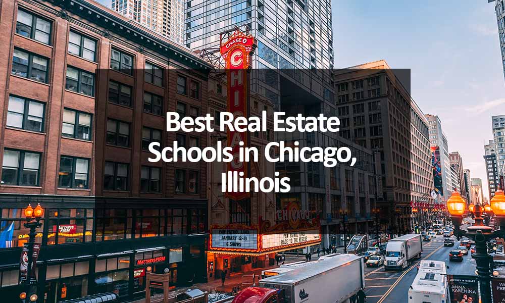 Best Real Estate Schools in Chicago, Illinois