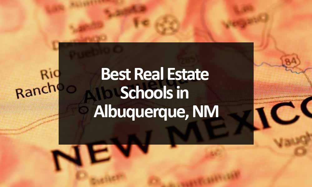 Best Real Estate Schools in Albuquerque, NM