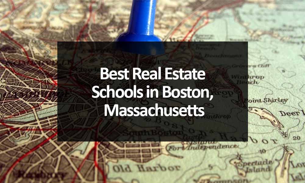 Best Real Estate Schools in Boston, Massachusetts