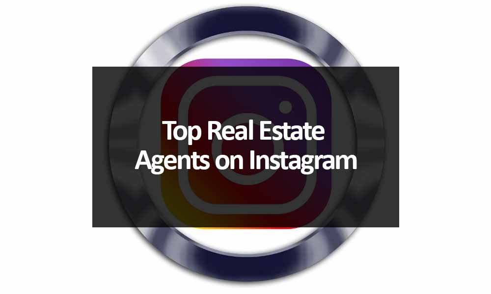 Top Real Estate Agents on Instagram