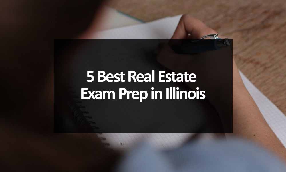 5 Best Real Estate Exam Prep in Illinois
