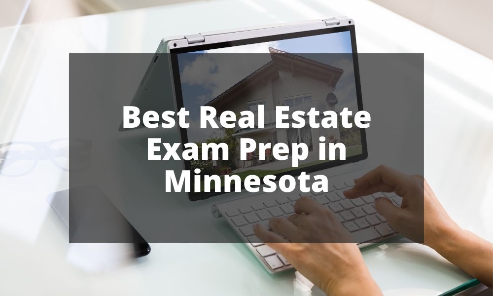 Best Real Estate Exam Prep in Minnesota
