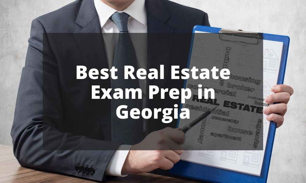 Best Real Estate Exam Prep in Georgia