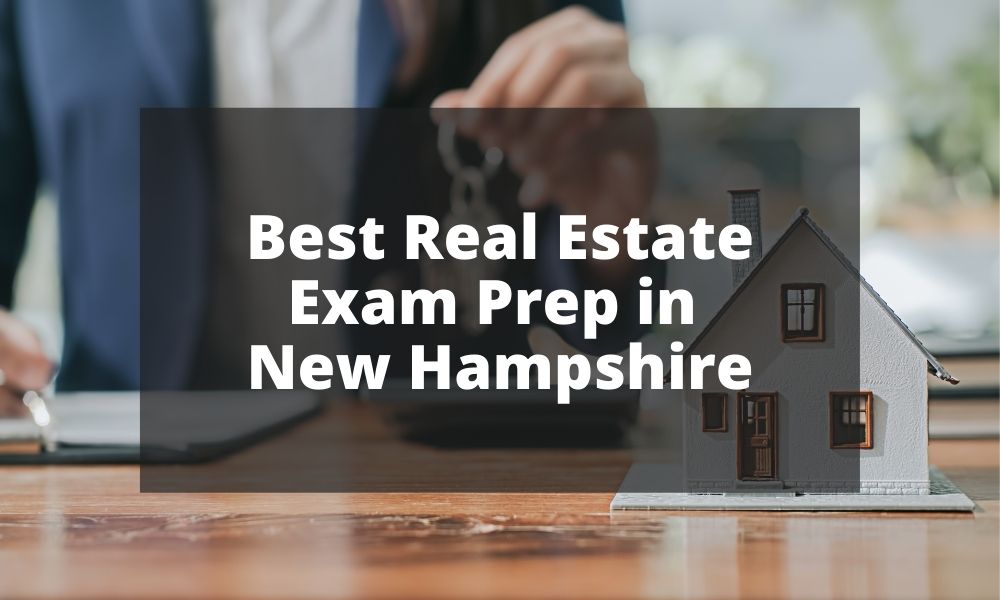 Best Real Estate Exam Prep in New Hampshire