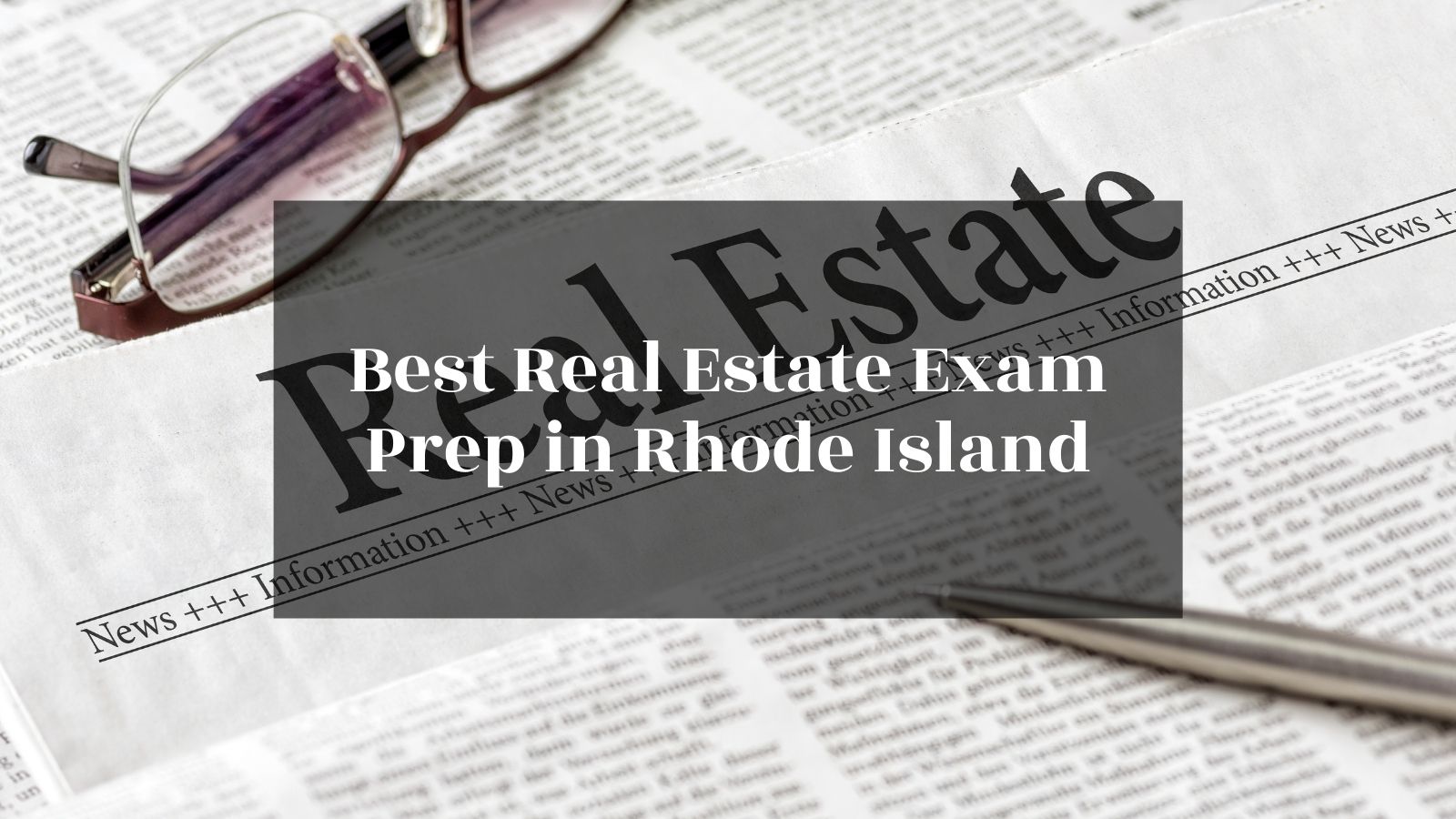 Best Real Estate Exam Prep in Rhode Island