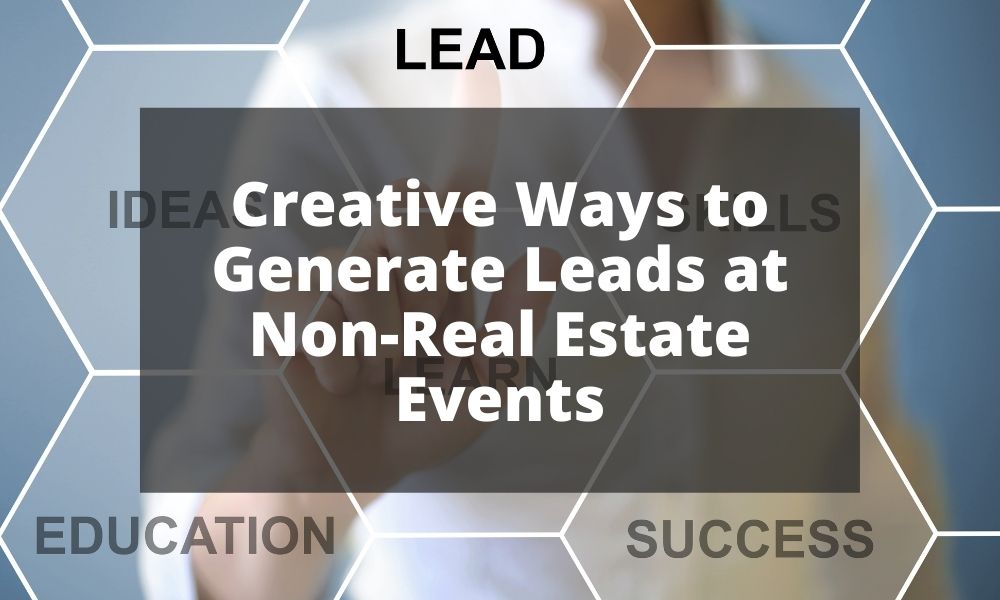 Creative Ways to Generate Leads