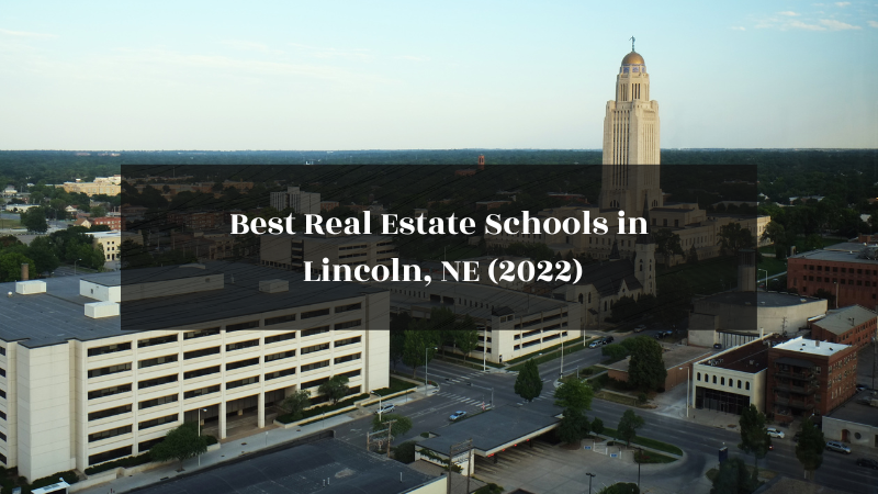Best Real Estate Schools in Lincoln, NE featured image