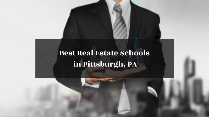 Best Real Estate Schools in Pittsburgh, PA featured image