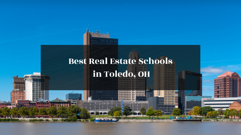 Best Real Estate Schools in Toledo, OH featured image