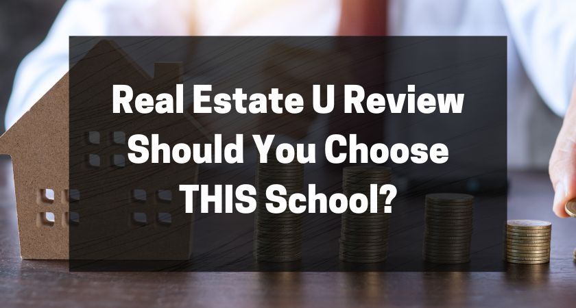 Real Estate U Review - Should You Choose THIS School