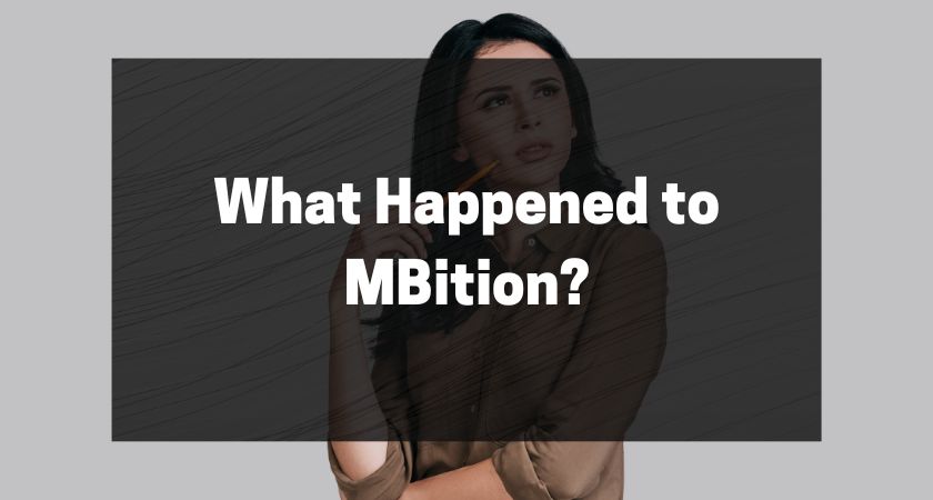 What Happened to MBition